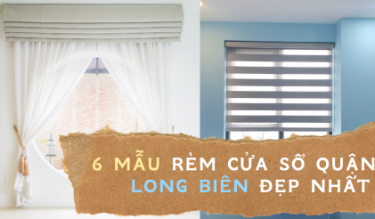 6 Mẫu rèm cửa sổ quận Long Biên Hà Nội đẹp mê mẩn cho không gian gọn